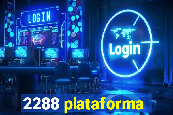 2288 plataforma